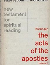 THE ACTS OF THE APOSTLES, VOL. II (NEW TESTAMENT FOR SPIRITUAL READING)